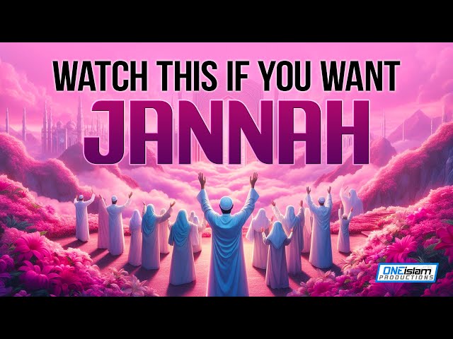 WATCH THIS IF YOU WANT JANNAH class=