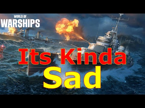 World Of Warships- This Ship Is Just Kinda Sad Now...