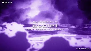 kuraideth - evolet