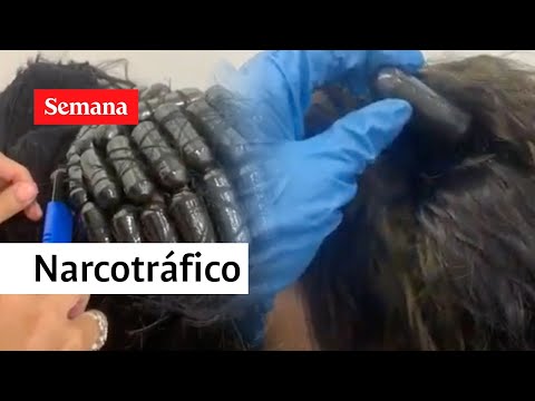 Narco pelucas: en las extensiones de pelo, mujeres están ocultando cocaína | Semana