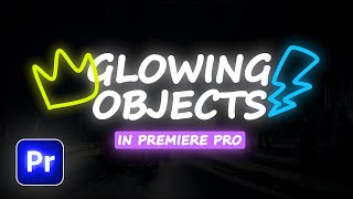Add Glowing Highlights To Your Objects In Adobe Premiere Pro