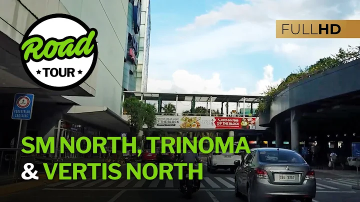 Drive Around SM North, Trinoma & Vertis North - Full Road Tour Quezon City