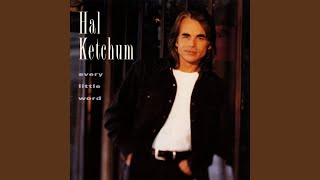 Video thumbnail of "Hal Ketchum - That's What I Get For Losin' You"