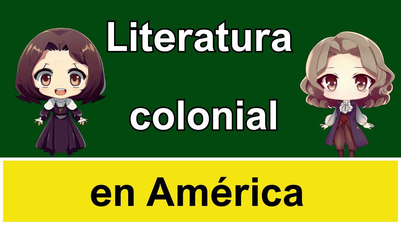 Literatura Colonial en América