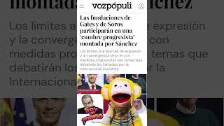 DOS NOTICIAS QUE SE ENTIENDEN MEJOR JUNTAS #soros #bilgates #cumbre