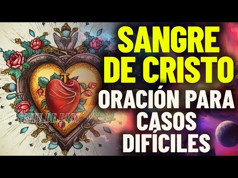 ❣️Oración Sangre de