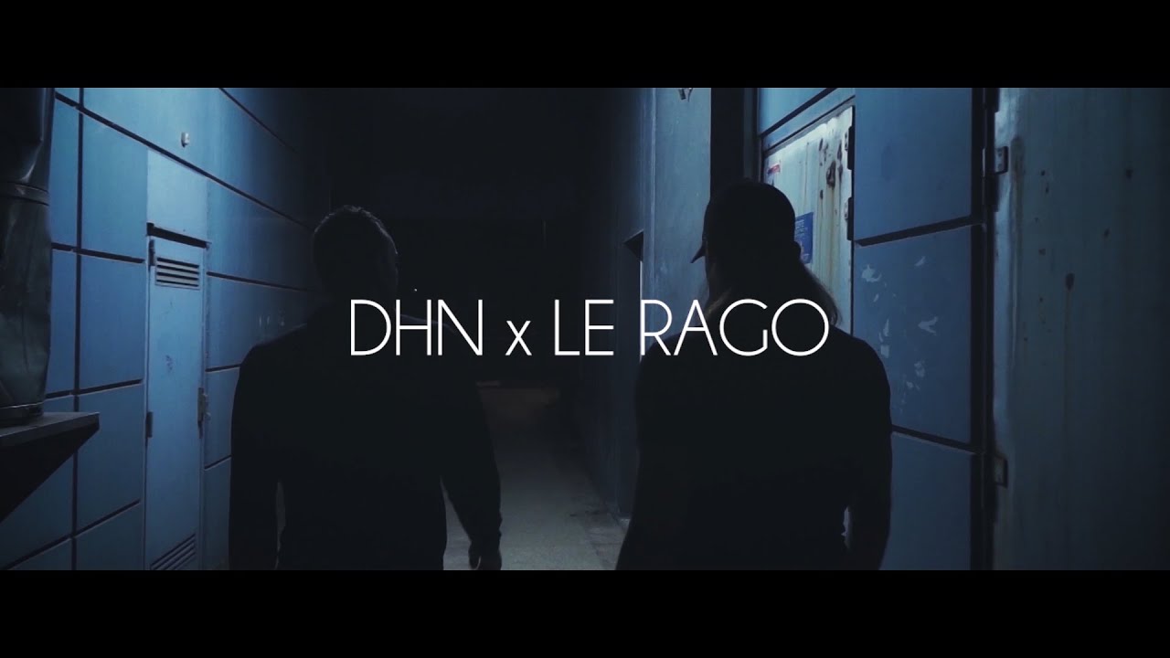 DHN feat Le Rago   La Nuit