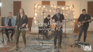 Living Hope: (cover) Grace Fellowship Kingsport