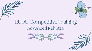 EUDU CT: Advanced Rebuttal