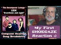 Composer REACTS to LUSH Sweetness and Light // Shoegaze // The Decomposer Lounge