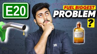 E20 Petrol Explained🚗Biggest Problem ?🔥Better Mileage or Not ?🔥Normal Petrol Vs E20 Petrol ?🔥