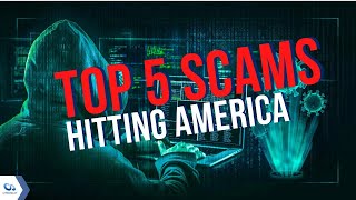 The top 5 scams hitting America this year | Kurt the CyberGuy