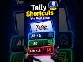 Tally keyboard shortcuts you must know