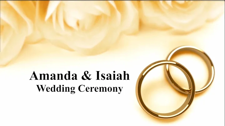 Amanda & Isaiah Wedding Ceremony