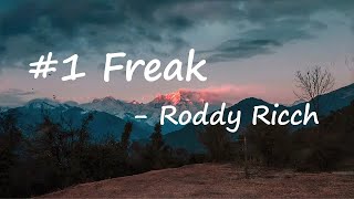 Roddy Ricch – #1 Freak Lyrics