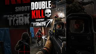 Escape From Tarkov: NASTY Double Kill in Shootout 💀
