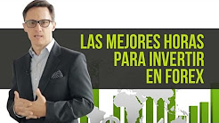 Los mejores horarios para invertir en Forex