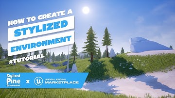 How to create a Stylized Environment | Landscape Tutorial | Unreal Engine Marketplace