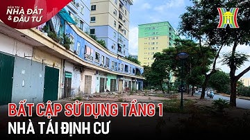 Bất cập sử dụng tầng 1 nhà tái định cư | Tin tức