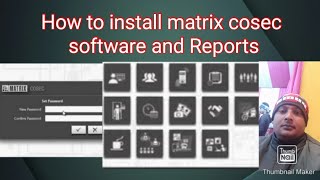 How to install matrix cosec software and Reports