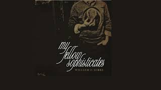 04 La Money - My Fellow Sophisticates... - William F Gibbs Wf Gibbs