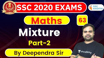 8:00 PM - SSC CGL/CHSL 2020-21 | Maths by Deependra Singh | Mixture and Alligation (Part-2)