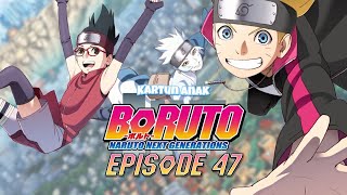 Boruto  Naruto Next Generations episode 47 Sub Indo