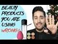 You're Using It Wrong! everyday Beauty products you may be using wrong!  ❄Robert Welsh❄