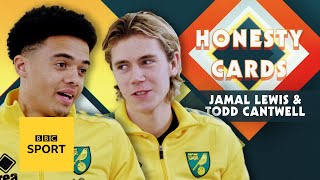 Worst trim? Why are you looking at me?!' | Norwich's Jamal Lewis & Todd Cantwell do Honesty Cards