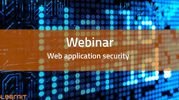 Web application security: hoe kun je jezelf beveiligen tegen een hack? Webinar Learnit Training