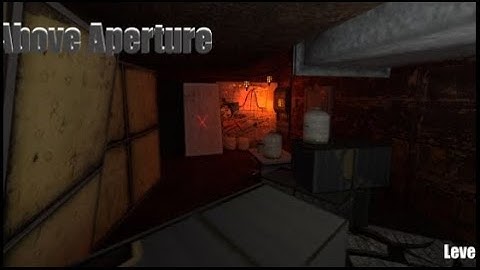 PORTAL 2   Above aperture [ level 2 ]