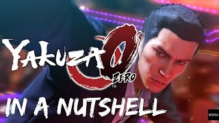 Yakuza 0 - In A Nutshell