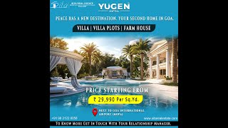 YUGEN Infra Plots & Villas GOA| 9821220058 | #realestate #plotsforsale #plotsingoa #farmhouseingoa