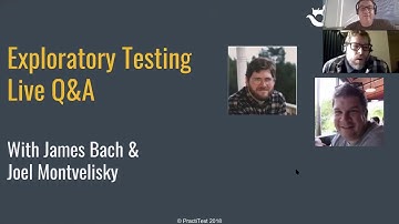 James Bach LIVE Q&A webinar - PractiTest Webinar Series