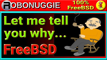 Why Use FreeBSD? I