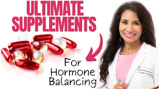 Best HORMONE BALANCING Supplements: When Balancing Hormones with Food Is Not Enough | Dr. Taz by Dr. Taz MD 10,589 views 4 months ago 9 minutes, 45 seconds