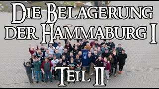 Die Belagerung der Hammaburg I - Teil 2 / Mittelerde Tabeltop