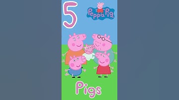 Peppa Pig - Learn To Count To 10