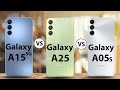 Samsung Galaxy A25 5G Vs Samsung Galaxy A15 5G Vs Samsung Galaxy A05s Full Review, Comparison