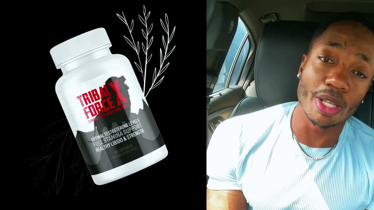 TribalForce X REVIEW | Does It Really Work? | The SECRET to Boosting Male Performance NATURALLY!