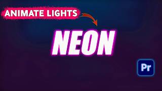 Create Smooth Neon Glow Text Animation in Premiere Pro