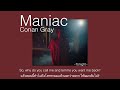 [THAISUB|แปลไทย] Maniac - Conan Gray (Lyrics)