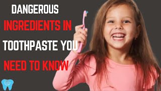 Dangerous Ingredients In Toothpaste You Need To Know