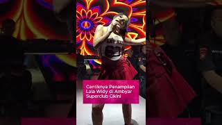 Cantiknya Penampilan Lala Widy di Ambyar Superclub Cikini #lalawidy 9