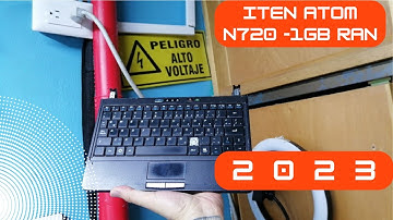 Intel Atom N270  con 1GB Ram en 2023 , ¿VALE LA PENA ?