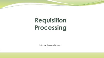 Requisition Processing