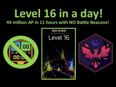 Level 16 in 11 Hours! 40+ Million AP in a Day! Ingress Decay and Field Engines - No Battle Beacons!