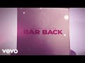 Lauren Alaina - Bar Back (Official Lyric Video)