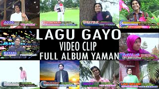 LAGU GAYO - YAMAN TERPOPULER FULL ALBUM
