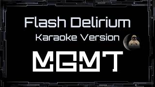 MGMT • Flash Delirium (CC Karaoke / Instrumental) [UVR]